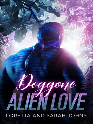 cover image of Doggone Alien Love